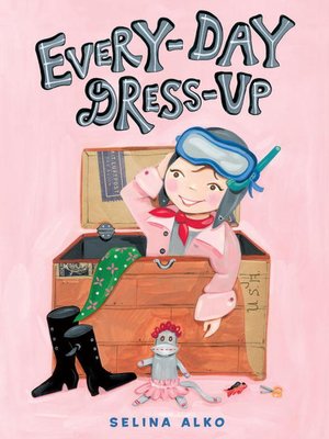 cover image of Every-Day Dress-Up
